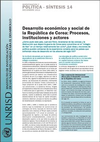 Desarrollo económico y social de la República de Corea: Procesos, instituciones y actores (Síntesis de investigación y política de UNRISD)