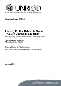 Leaving No One Behind in Ghana Through University Education: Interrogating Spatial, Gender and Class Inequalities